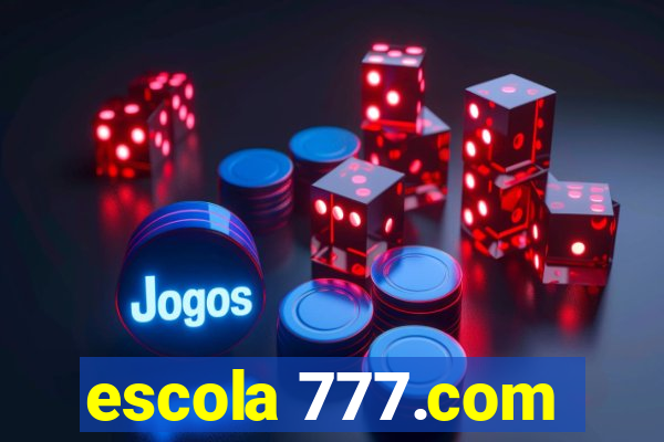 escola 777.com